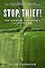 Stop, Thief!: The Commons, Enclosures, and Resistance (Spectre)