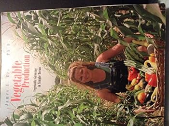 Paperback Vegetable production: Vegetable growing in simple terms Book