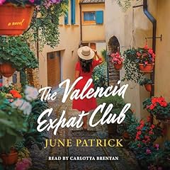 The Valencia Expat Club Audiobook By June Patrick cover art