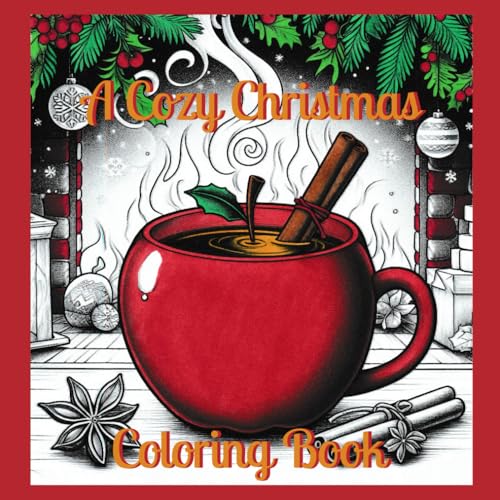 A Cozy Christmas Coloring Book: By A Cozy Bundle Publishing — A festive collection of cute and cozy Christmas scenes to color, featuring holiday cheer, warm moments, and plenty of whimsical winter fun image 2