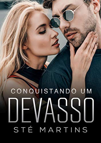 Conquistando um Devasso