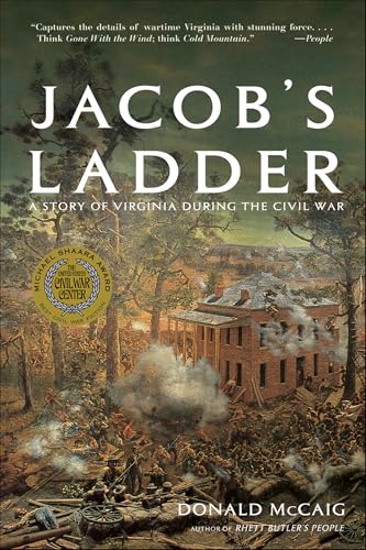 Jacob's Ladder: A Story of Virginia During the War