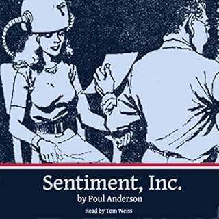 Sentiment, Inc. Audiolibro Por Poul Anderson arte de portada