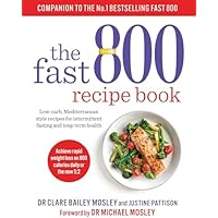 The Fast 800 Recipe Book
