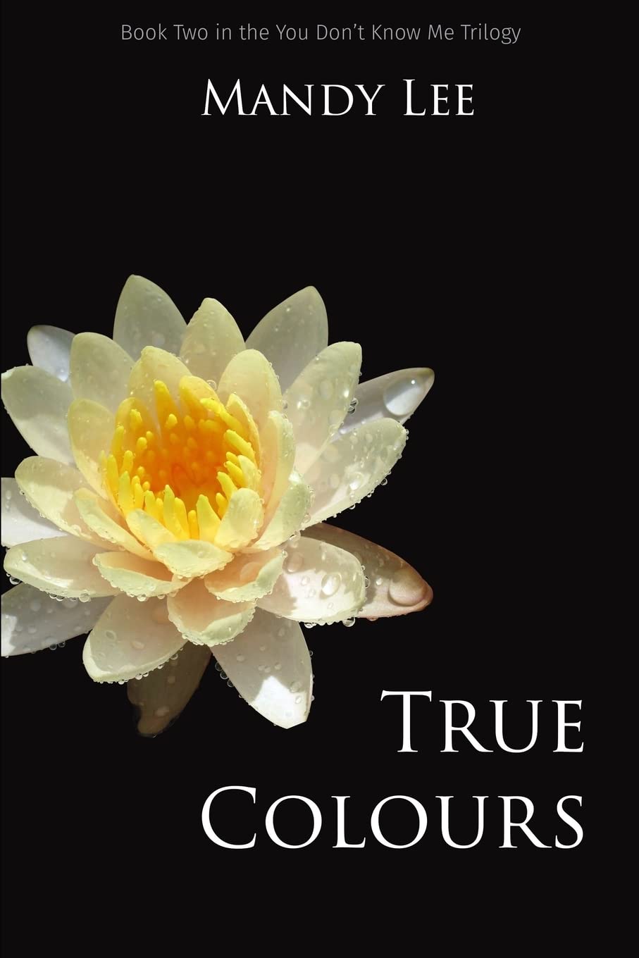 True Colours: Volume 2 (You Don't Know Me)