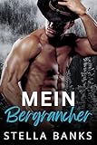 Mein Bergrancher (Die Fit Mountain Cowboys 5)
