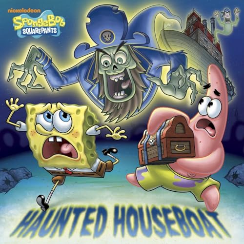 Haunted Houseboat (SpongeBob SquarePants) (Pictureback(R))
