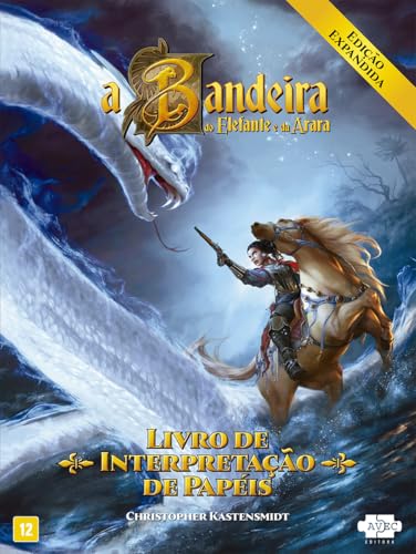 A bandeira do elefante e da arara: Livro de interpretação de papéis