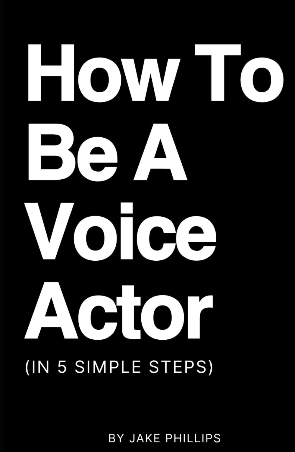 How To Be A Voice Actor: (in 5 Simple Steps)