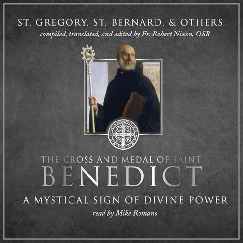 The Cross and Medal of Saint Benedict by St. Gregory, St. Bernard episode artwork