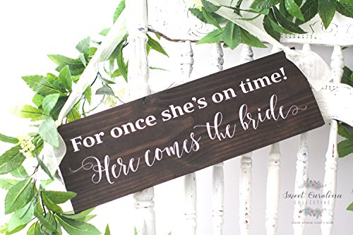 Fprqlyze Wooden Ring Bearer Sign Here Comes The Bride Ring Bearer Ring Bearer Signs Wedding Sign for Once Shes On Time