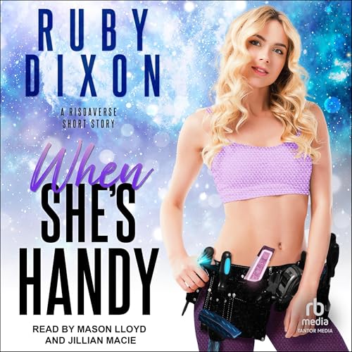 When She's Handy by Ruby Dixon episode artwork