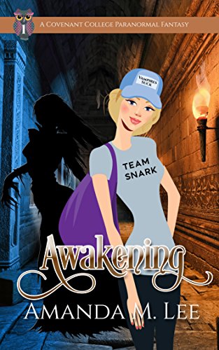 Awakening (Covenant College Book 1) (English Edition)
