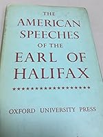 The American speeches of the Earl of Halifax (Essay index reprint series) 0836919467 Book Cover