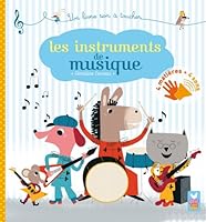 Les Instruments de Musique - Livre Sonore a Toucher 2013943539 Book Cover