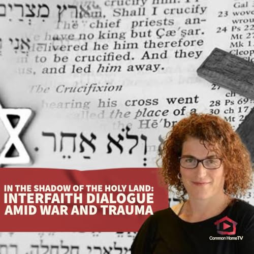 Interfaith Dialogue Amid War and Trauma