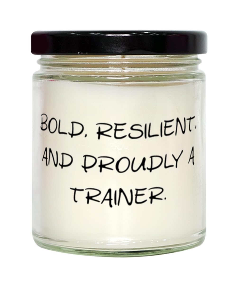 New Trainer Scent Candle, Bold, Resilient, and Proudly A Trainer, Gifts for Coworkers, Present from Friends, for Trainer