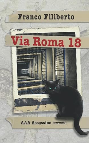 9781691273263 Via Roma 18: AAA Assassino cercasi