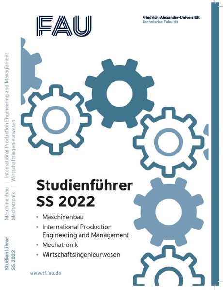 Studienführer (für die Studiengänge MB, MECH, WING, IP) SS 2022