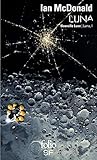 ian mcdonald luna book 3  Luna (Tome 1-Nouvelle Lune): Luna, I (Folio. Science-fiction)