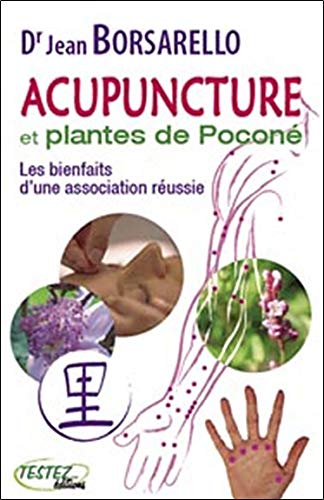 Télécharger Acupuncture et plantes de pocone PDF