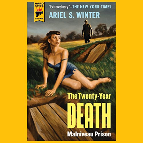 The Twenty-Year Death: Malniveau Prison The Twenty-Year Death: Malniveau Prison