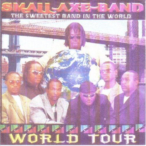 Play World Tour by Small Axe Band on Amazon Music