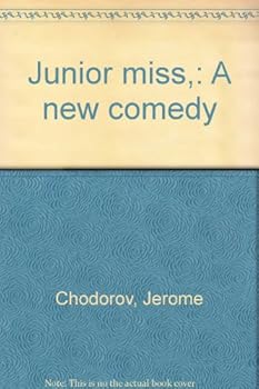 Unknown Binding Junior miss,: A new comedy Book