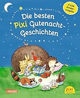 Die besten Pixi Gutenacht-Geschichten 3551518920 Book Cover