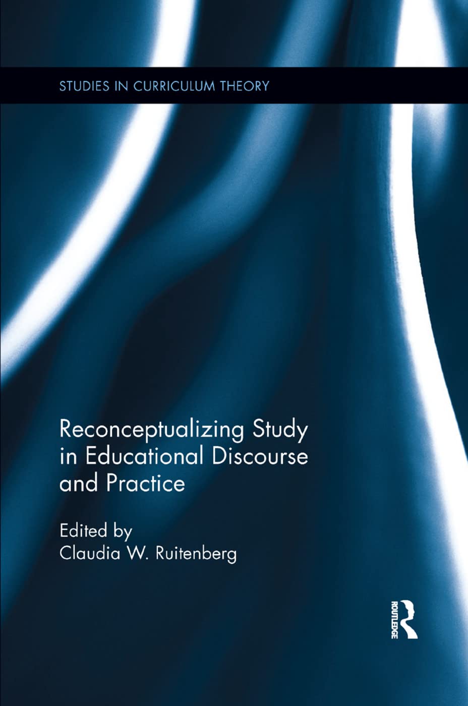 Reconceptualizing Study in Educational Discourse and Practice (Studies in Curriculum Theory Series)      1st Edition
