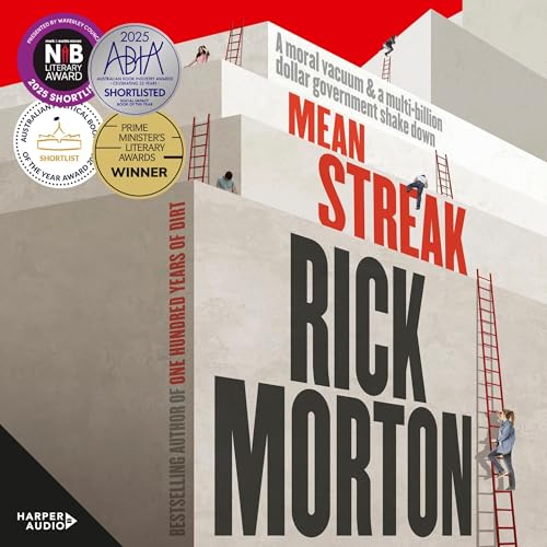 Mean Streak: A moral vacuum, a dodgy debt generator and a multi-billion-dollar government shake down - the powerful story of 