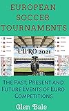 russia euro 2016 jersey  European Soccer Tournaments : The Past, Present and Future Events of Euro Competitions (English Edition)