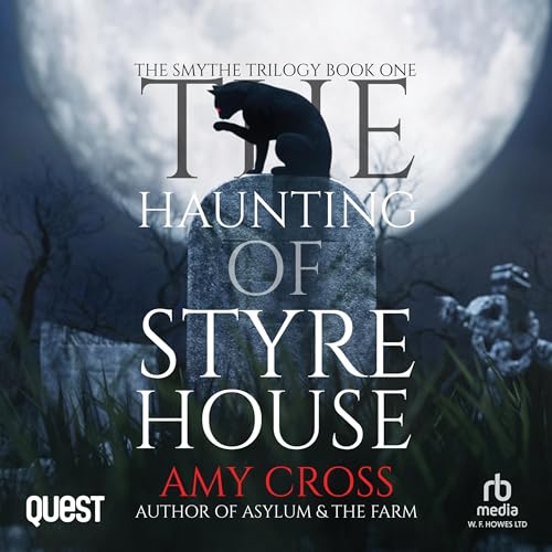The Haunting of Styre House Titelbild