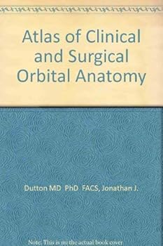 Hardcover Atlas of Clinical and Surgical Orbital Anatomy: Expert Consult: Online and Print Book