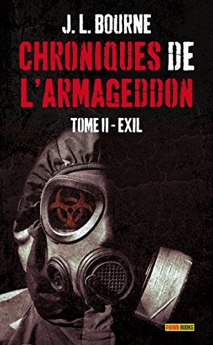 LES CHRONIQUES DE L'ARMAGEDDON T02 : EXIL