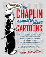 The Chaplin Animated Silent Cartoons 1098846044 Book Cover