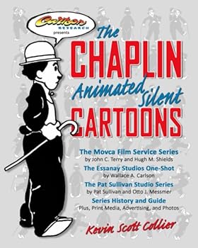 Paperback The Chaplin Animated Silent Cartoons (Cartoon Research Books) Book