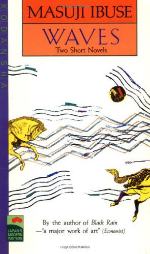 Waves: Two Short Novels (Japan's Modern Writers)