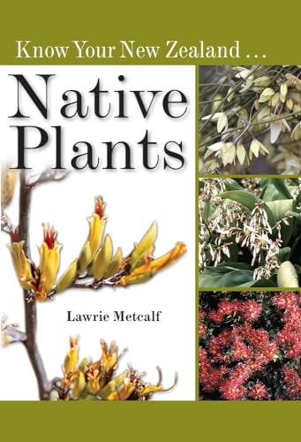 Know Your New Zealand Native Plants