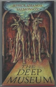 Hardcover The Deep Museum: Ghost Stories Of A Melancholic Book