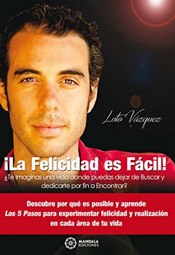 La Felicidad es fácil