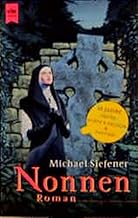 Nonnen: Roman (Heyne Science Fiction und Fantasy (06))