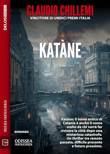 Katàne (Odissea Fantascienza Vol. 159