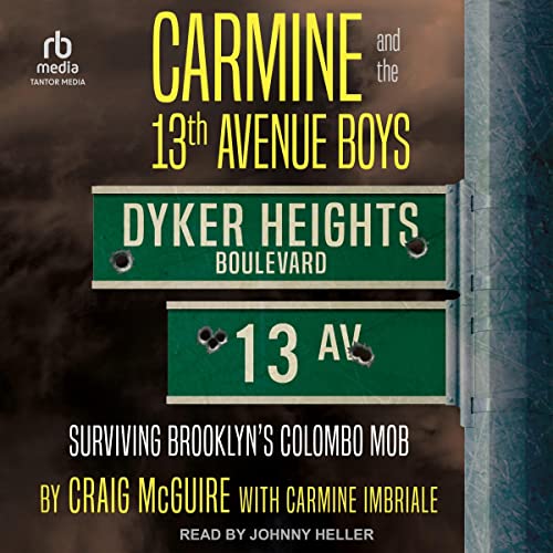 Carmine and the 13th Avenue Boys by Craig McGuire, Carmine Imbriale - contributor episode artwork