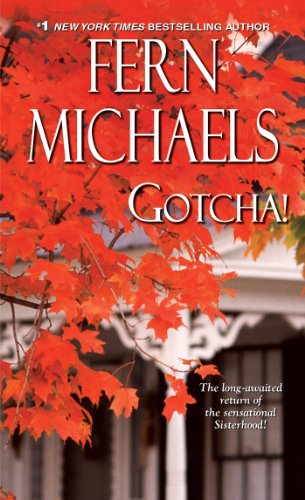 Gotcha! (Sisterhood Book 21)