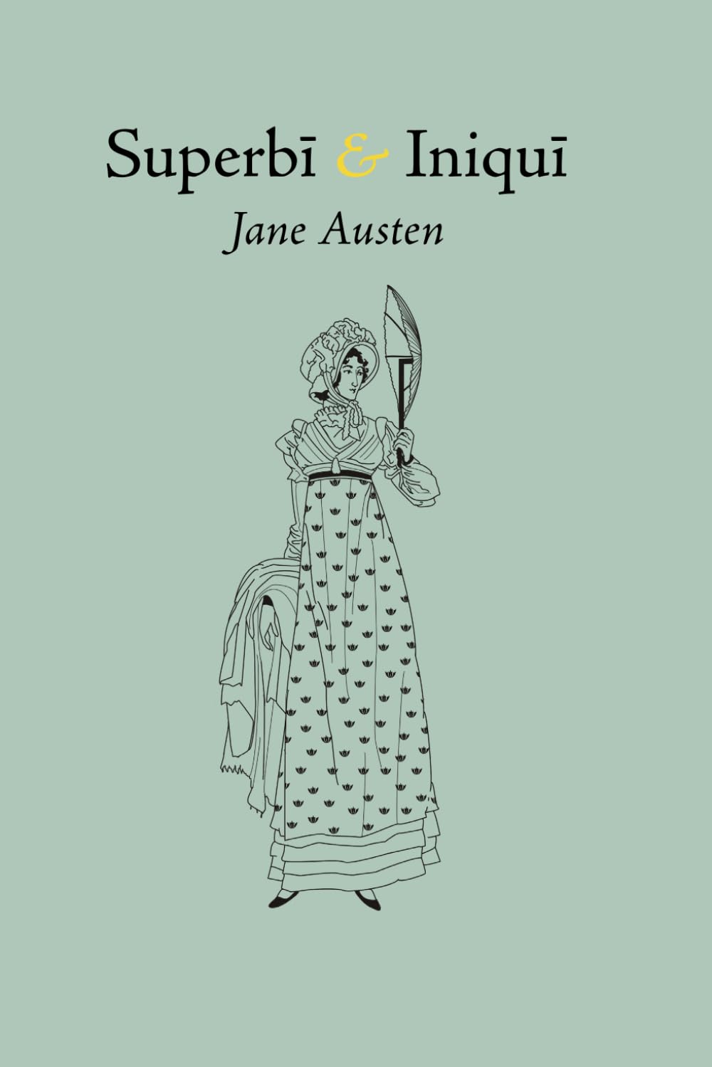 Superbi et Iniqui Paperback – 21 November 2024