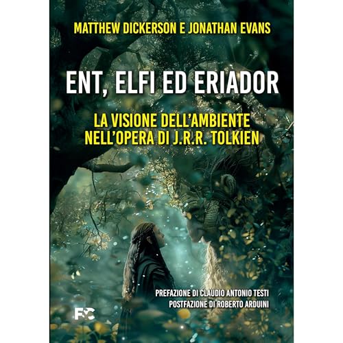 Ent, Elfi ed Eriador Audiolibro Por Matthew Dickerson, Jonathan Evans arte de portada
