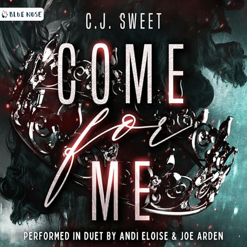Come for Me by CJ Sweet episode artwork