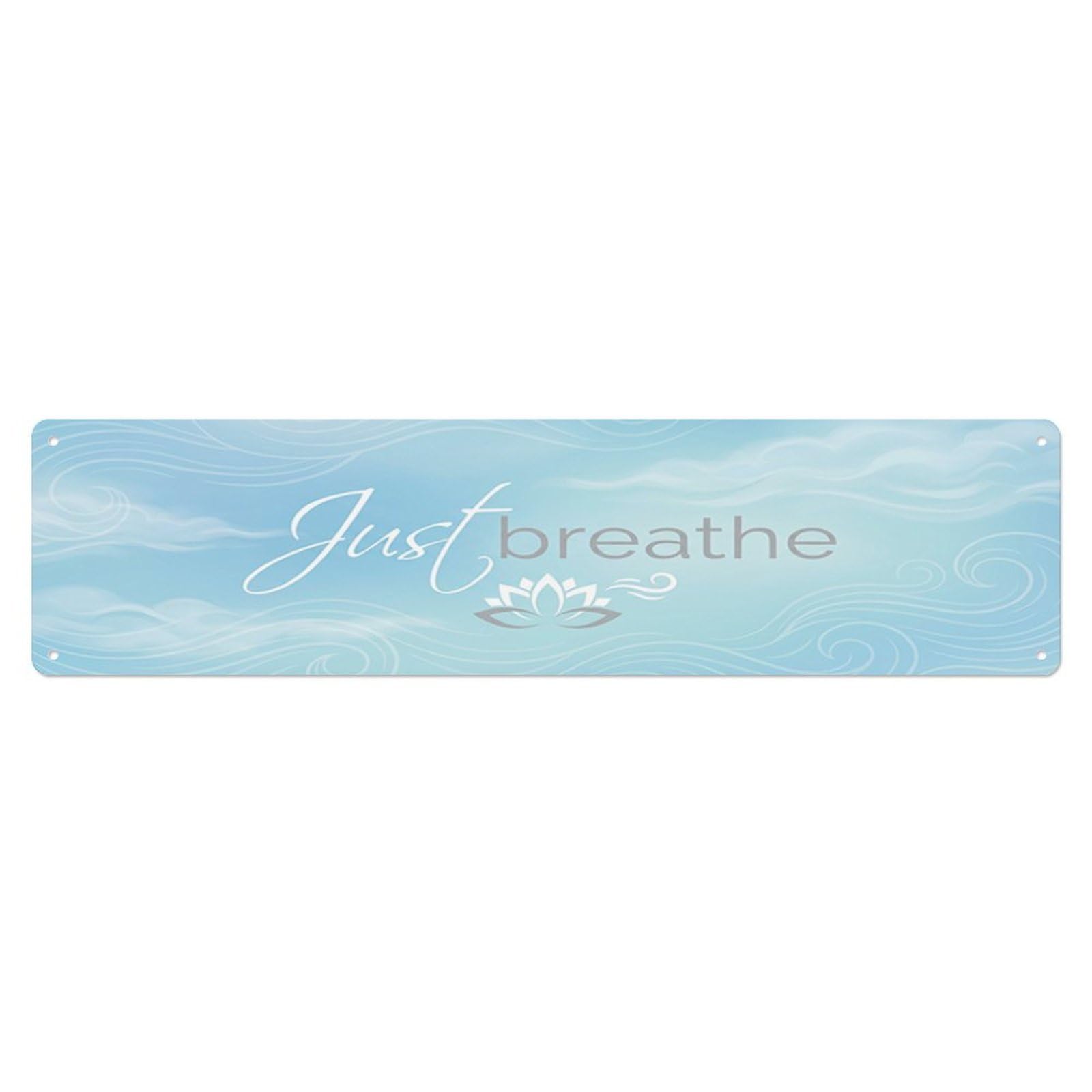 Just Breathe Calm Bedroom Metal Tin Skinny Sign Plaque Wall Decor for Cafe, Club Bar, Office, Home Garden Metal Poster 4x16Inch