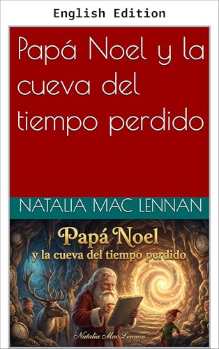  Santa Claus and the Cave of Lost Time (English Edition)